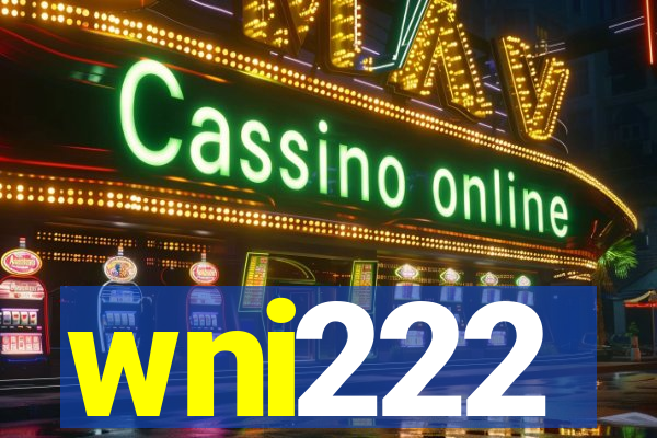 wni222