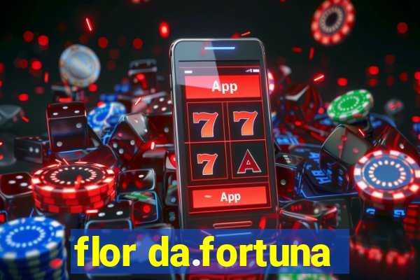 flor da.fortuna