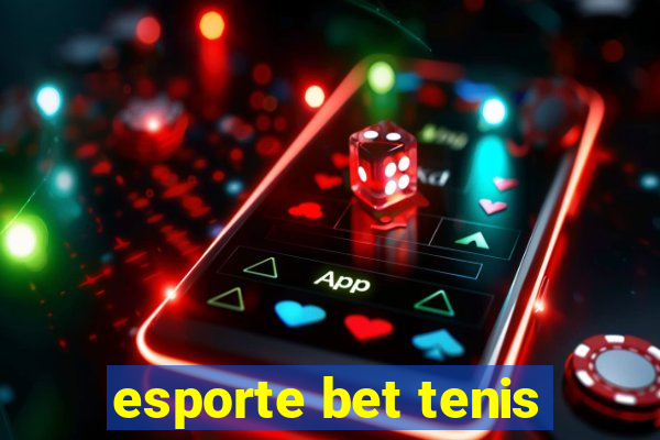 esporte bet tenis