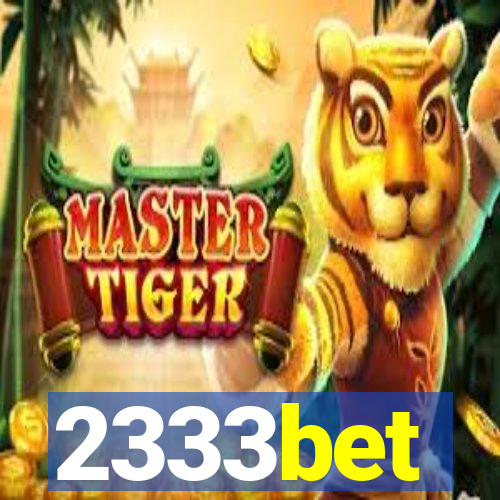 2333bet