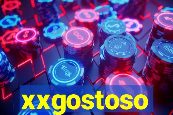 xxgostoso