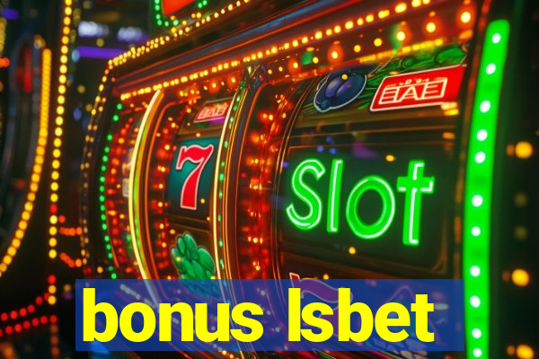 bonus lsbet