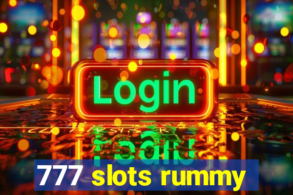 777 slots rummy