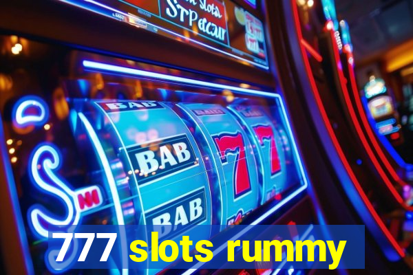 777 slots rummy