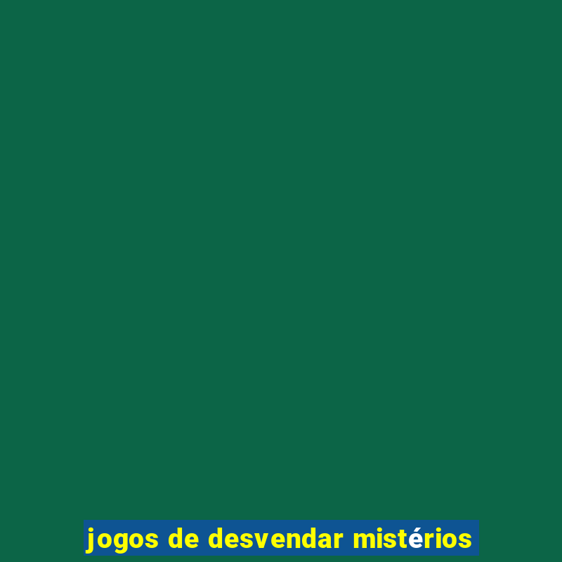 jogos de desvendar mistérios