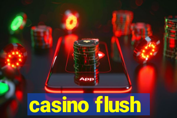 casino flush