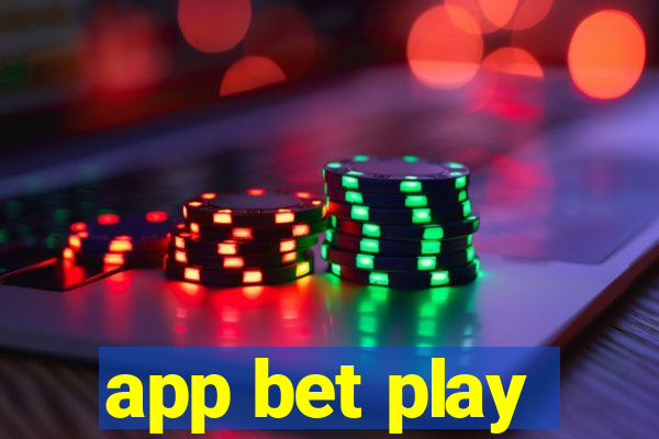 app bet play