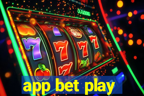 app bet play