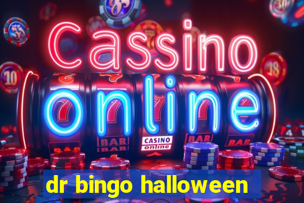 dr bingo halloween