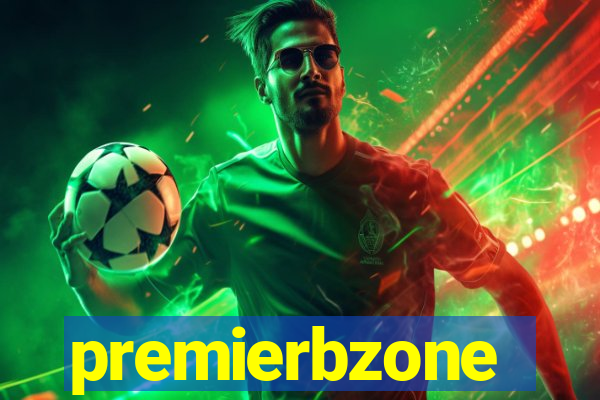 premierbzone