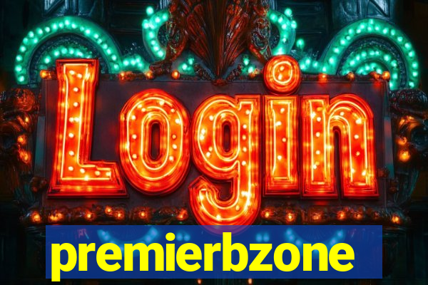 premierbzone