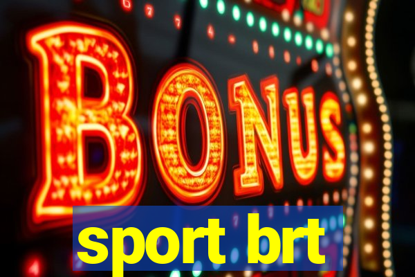 sport brt