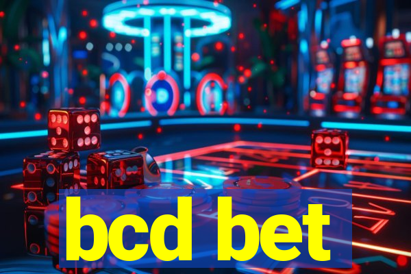 bcd bet