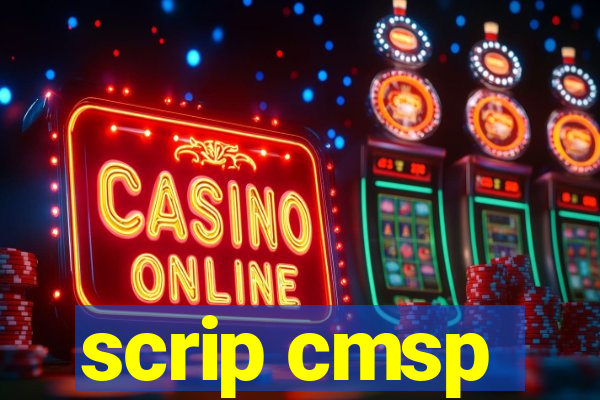 scrip cmsp