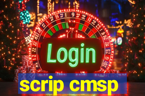 scrip cmsp