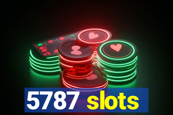 5787 slots