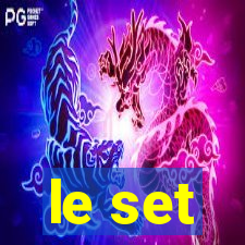 le set