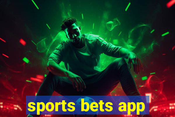 sports bets app