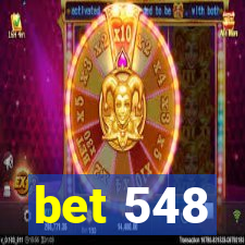 bet 548