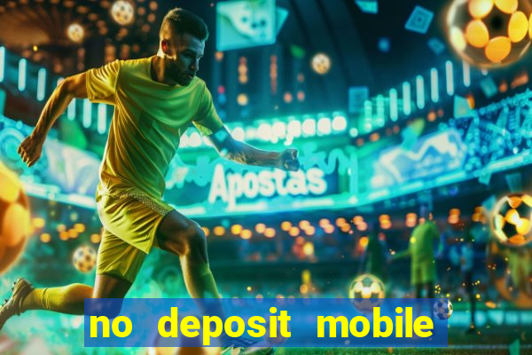 no deposit mobile casino bonus uk