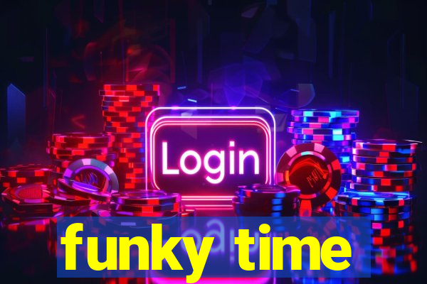 funky time