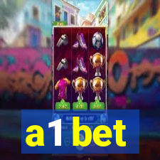 a1 bet