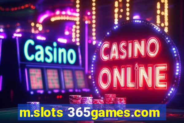 m.slots 365games.com