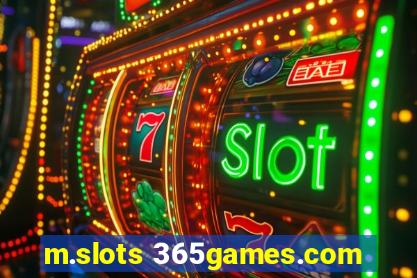 m.slots 365games.com