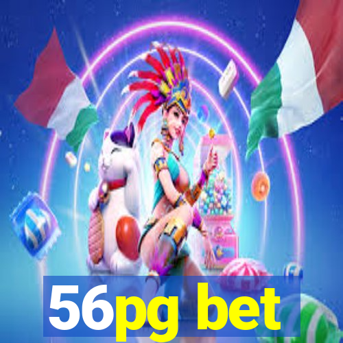 56pg bet