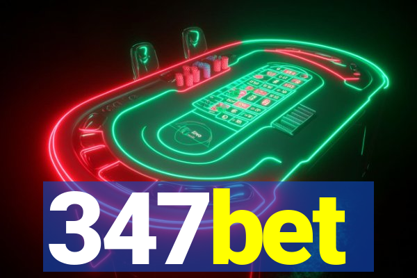 347bet