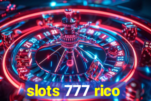 slots 777 rico