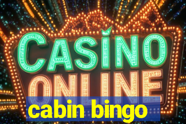 cabin bingo