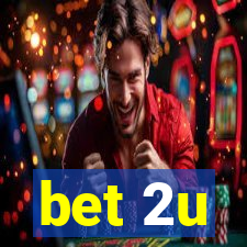 bet 2u