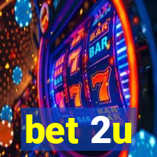 bet 2u