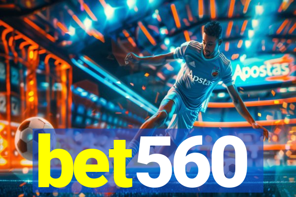 bet560