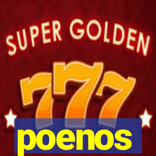 poenos