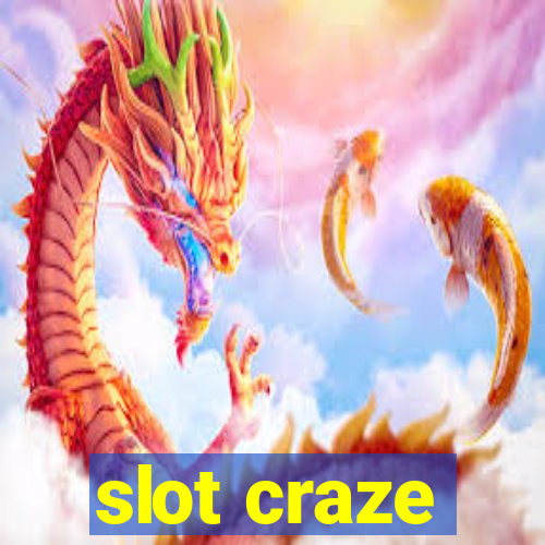 slot craze