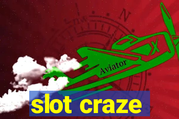 slot craze