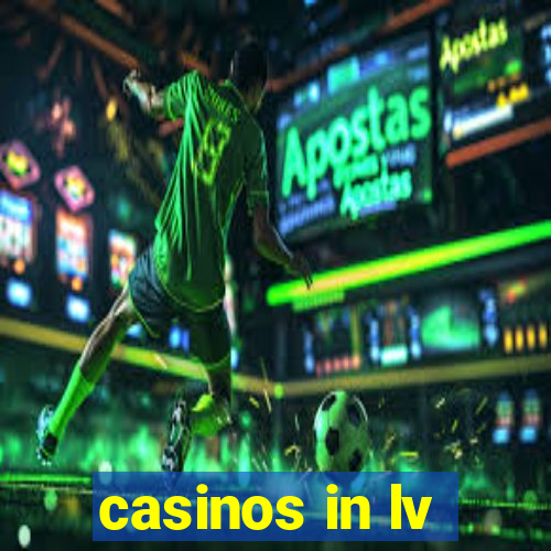 casinos in lv