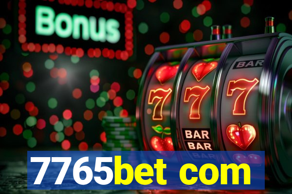 7765bet com