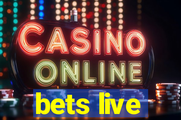 bets live