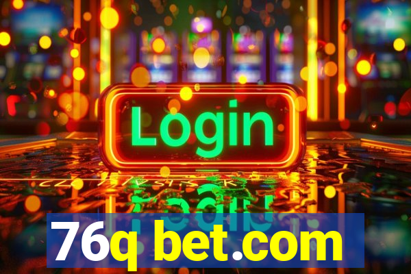 76q bet.com