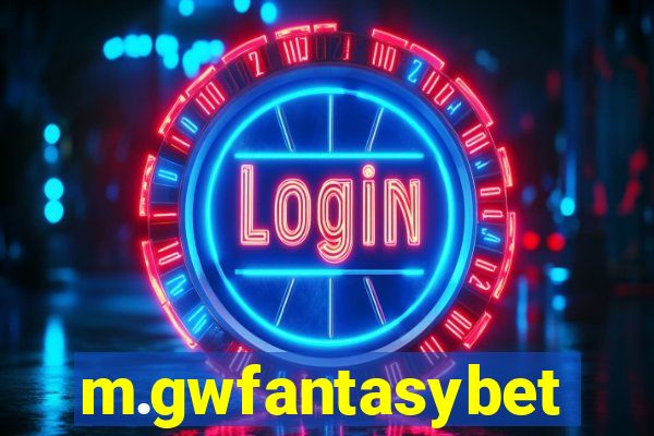 m.gwfantasybet