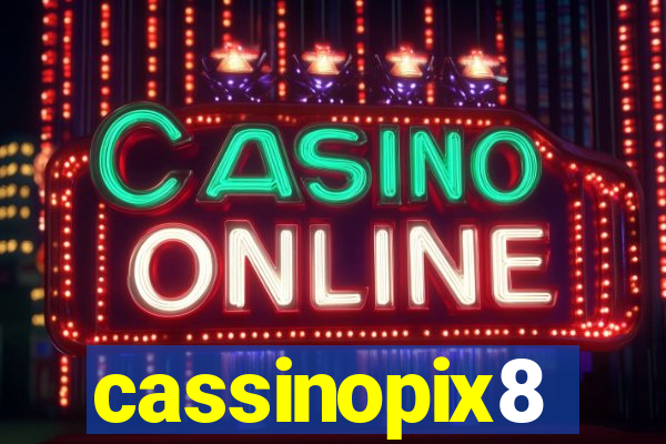 cassinopix8