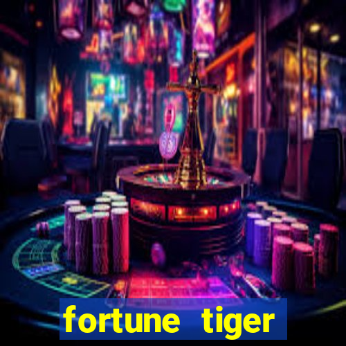 fortune tiger deposito de 1 real