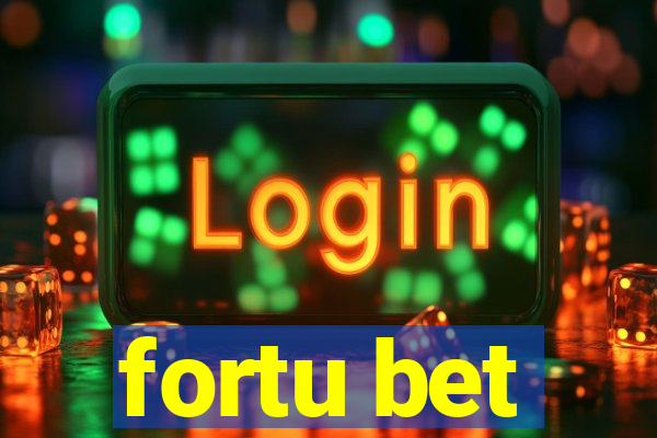 fortu bet