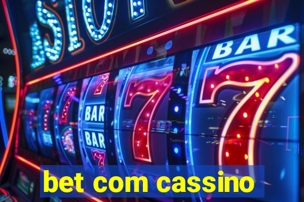 bet com cassino