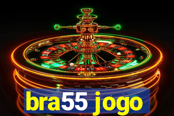 bra55 jogo