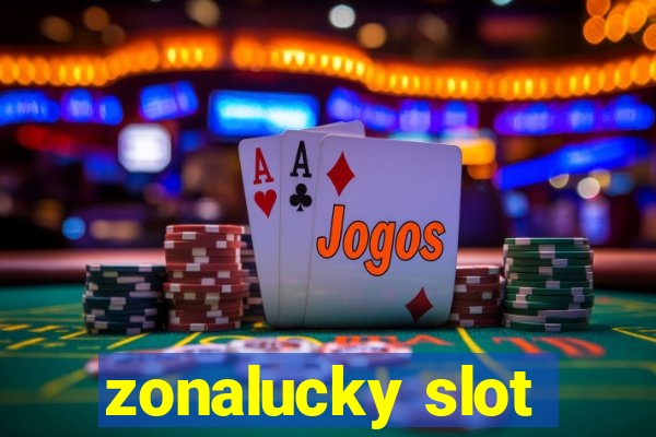 zonalucky slot