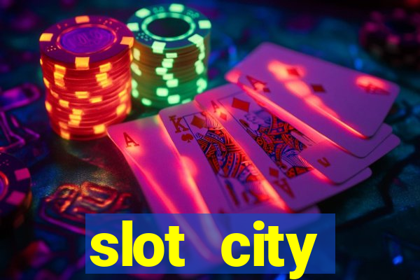 slot city автомати вх?д